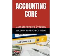 ACCOUNTING CORE: Comprehensive Syllabus
