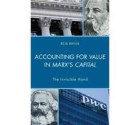 Accounting For Value In Marxs Robert Bryer, (Auteur)