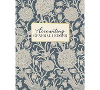 Accounting General Ledger: Vintage Floral Cover Simple Accounting Ledger for Bookkeeping, 6 Column Account Record Journal / Notebook, Financial Accounting for Women - Size 8.5" x 11"