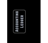 Accounting Ledger Book | Financial Records Book | Home Budget Tracking | Finance Planner | General Expense Ledger for Small Business or Bookkeeping