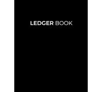 Accounting Ledger Book for Small Business, Home Income and Expense, Bookkeeping, Personal Use & Finance - Large - Black