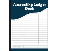 Accounting Ledger Book: Record Book for Tracking Income, Expenses, Credits, Debits & Balances.