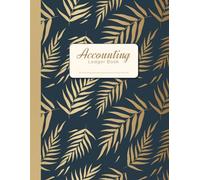 Accounting Ledger Book: Simple Accounting Ledger for Small Businesses & Self-Employed - Track Income, Expenses, and Cash Flow | 8.5 x 11 Inches | Gold and Blue elegant cover