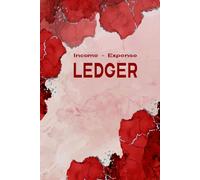 Accounting Ledger Book: Simple Income & Expense Tracker for Small Business Bookkeeping .