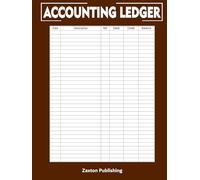 Accounting Ledger: Simple Accounting Ledger Book, Cash Book & Bookkeeping Journal for Small Businesses | 120 Pages, 8.5 x 11 | Track, Log, and Record Debits & Credits