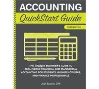 Accounting QuickStart Guide by Josh Bauerle Cpa Josh Bauerle Cpa (Auteur)