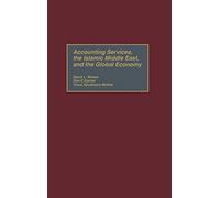 Accounting Services, The Islamic Middle East, And The Global Economy