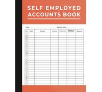 Accounts Book Self Employed: Accounting Book for Personal Finance Bookkeeping and Small Business
