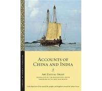 Accounts of China and India by Abu Zayd alSirafi Inconnu (Auteur)
