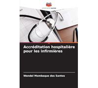 Accréditation hospitalière pour les infirmières