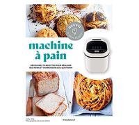 Accro à mon robot - Machine à pain