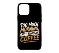 Accro au café : trop Le Matin, Pas Assez de café au Bureau Coque pour iPhone 12 Mini