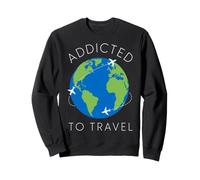Accro aux Voyages Voyageurs Vacances Tourisme Tourisme Sweatshirt