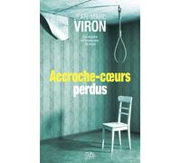Accroche-coeurs perdus Une enquête de l’inspecteur delançay - Jean-Marc Viron - L'echo Des Vagues - broché - Roman