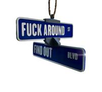 Accroche-plaque de rue « Fuck Around and Find Out », décoration amusante imprimée en 3D, panneau d'avertissement rotatif fantaisie à suspendre pour rétroviseur (Blue)