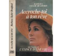 Accroche-toi à ton rêve