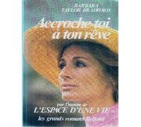 Accroche-Toi À Ton Rêve