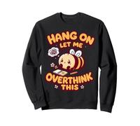 Accrochez-Le, Laissez-Moi trop Penser à Cette Jolie Abeille rétro introvertis Sweatshirt