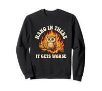 Accrochez-Vous, ça s'aggrave. Funny Owl Fire Sweatshirt