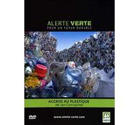 Accros au Plastique / Addicted to Plastic