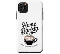 Accueil Barista Versez de la Vapeur Créez Profitez de l'art Latte Coque pour iPhone 11 Pro Max