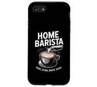 Accueil Barista Versez de la Vapeur Créez Profitez de l'art Latte Coque pour iPhone SE (2020) / 7/8