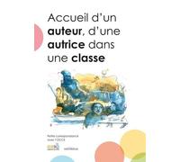 Accueil d'un auteur, d'une autrice dans une classe: Petite correspondance avec l'Office central de la coopération à l'école
