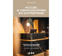 ACCUEIL ET COMMUNICATION EN ENTREPRISE