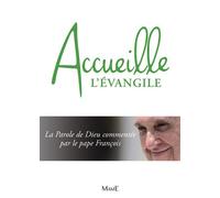 Accueille l'Évangile - Pape François - Mame - Poche - Essai