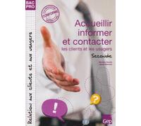 Accueillir, informer et contacter le client ou l'usager: Seconde : élèves, Pochette