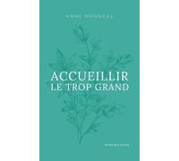 Accueillir le trop grand