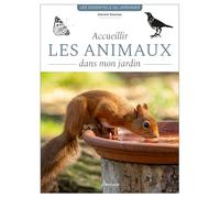 Gérard Sasias – Accueillir les animaux dans mon jardin – Guide – Broché