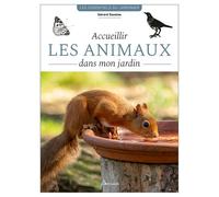 Accueillir les animaux dans mon jardin