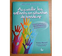Accueillir les enfants en situation de handicap : Conseils pratiques pour les animateurs de groupes d'enfants