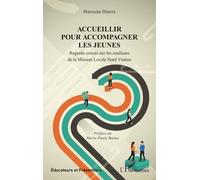 Accueillir pour accompagner les jeunes Regards croisés sur les coulisses de la Mission Locale Nord Vienne - Harouna Diarra - L'harmattan - broché - Etude