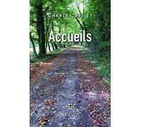 Accueils: (1982-1988)