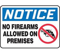Accuform MACC822XT Dura-Plastic Sign, Legend"NOTICE NO FIREARMS ALLOWED ON PREMISES", 7" Length x 10" Width x 0.060" Thickness, Blue/Red/Black on White