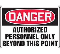Accuform MADM132VS Panneau adhésif en vinyle, légende « Danger Authorized Personnel Only Beyond This Point », 17,8 cm de long x 25,4 cm de large x 0 cm d'épaisseur, rouge/noir sur blanc