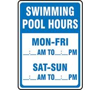 Accuform MADM439VS Adhesive Vinyl Safety Sign, Legend"SWIMMING POOL HOURS - MON-FRI_:_AM TO_:_PM - SAT-SUN.", 10" Length x 7" Width x 0.004" Thickness, Blue on White