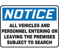 Accuform MADM993VP Sign, Legend"Notice All Vehicles and Personnel Entering OR Leaving The Premises Subject", 7" Length x 10" Width x 0.055" Thickness, Plastic, 7" x 10", Blue/Black on White