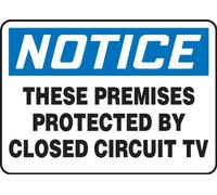 Accuform MASE831XV Adhesive Dura-Vinyl Sign, Legend"Notice These Premises Protected by Closed Circuit TV", 7" Length x 10" Width x 0.006" Thickness, Blue/Black on White