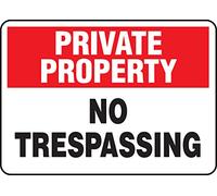 Accuform MATR962VS Panneau de sécurité adhésif en vinyle, légende « Private Property NO TRESPASS », 17,8 cm de long x 25,4 cm de large x 0 cm d'épaisseur, rouge/noir sur blanc