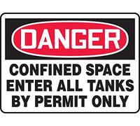 Accuform MCSP004XT Legend"DANGER CONFINED SPACE ENTER ALL TANKS BY PERMIT ONLY" Sign, 7" Height, 10" Wide, 7" Length, 0.060" Thickness, Dura-Plastic, Red/Black on White