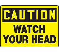 Accuform MECR601VS Adhesive Vinyl Safety Sign, Legend"Caution Watch Your Head", 7" Length x 10" Width x 0.004" Thickness, Black on Yellow