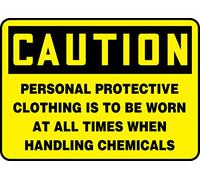 Accuform MPPA648XT Legend"Caution Personal Protective Clothing is to BE Worn at All Times When" Sign, 10" Height, 14" Wide, 10" Length, 0.060" Thickness, Dura-Plastic, Black on Yellow