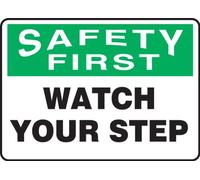 Accuform MSTF902VA Aluminum Sign, Legend"Safety First Watch Your Step", 7" Length x 10" Width, Green/Black on White