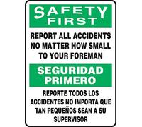 Accuform SBMGNF910VA Aluminum Sign, Legend"Safety First Report All Accidents NO Matter How Small to Your Foreman", 14" Length x 10" Width, Green/Black on White