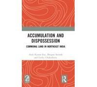Accumulation And Dispossession