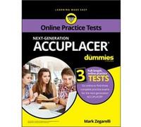 ACCUPLACER For Dummies with Online Practice Tests by Mark Zegarelli Dummies Press (Auteur)