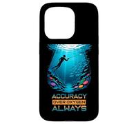 Accuracy Over Oxygen Always Coque pour iPhone 15 Pro